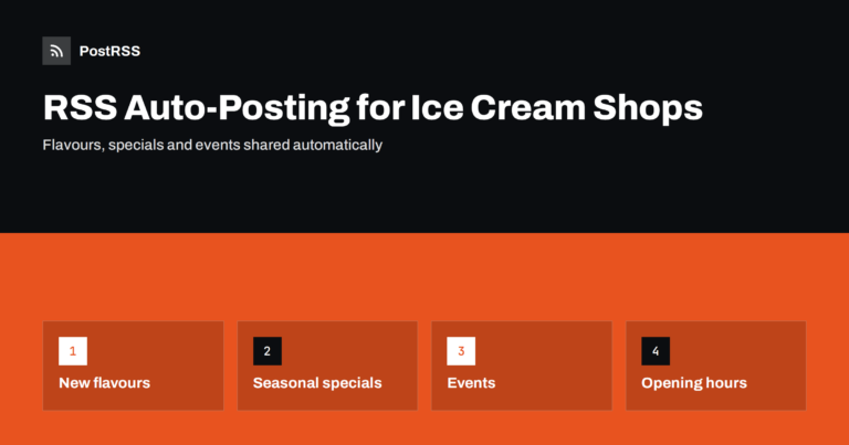 RSS Auto-Posting for Ice Cream Shops and Dessert Parlors