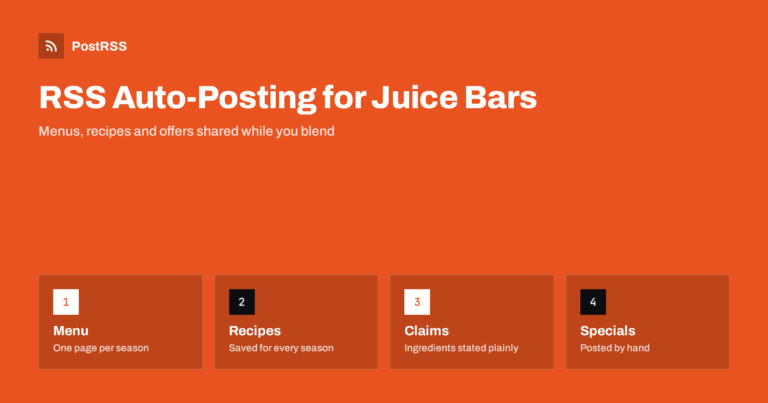 RSS Auto-Posting for Juice Bars and Smoothie Shops