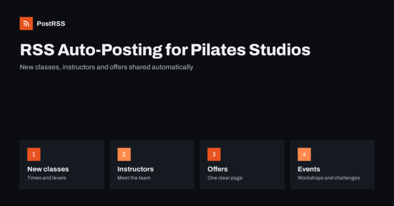 RSS Auto-Posting for Pilates and Boutique Fitness Studios