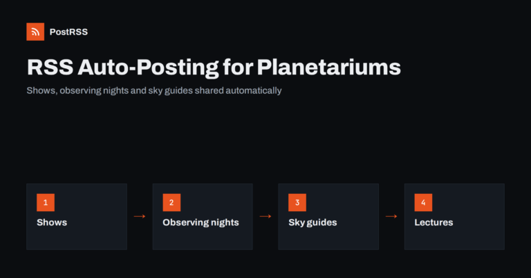 RSS Auto-Posting for Planetariums and Astronomy Clubs