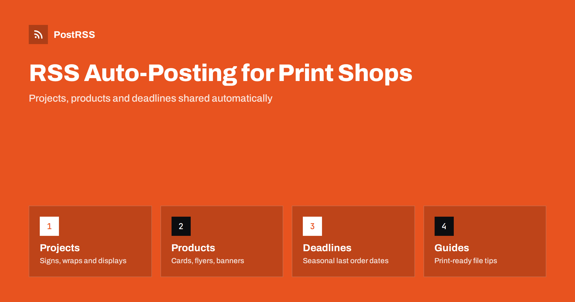 RSS Auto-Posting for Print Shops and Sign Makers