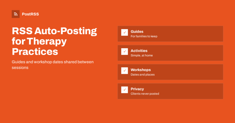 RSS Auto-Posting for Speech and Occupational Therapists