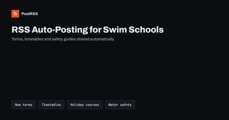 RSS Auto-Posting for Swim Schools and Aquatic Centres