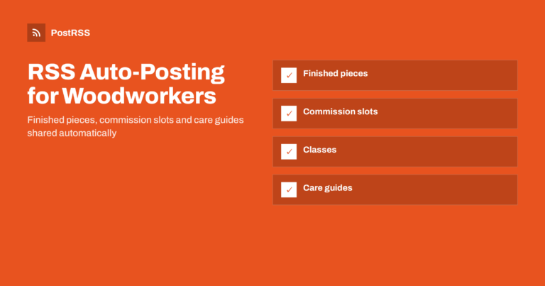 RSS Auto-Posting for Woodworkers and Furniture Makers