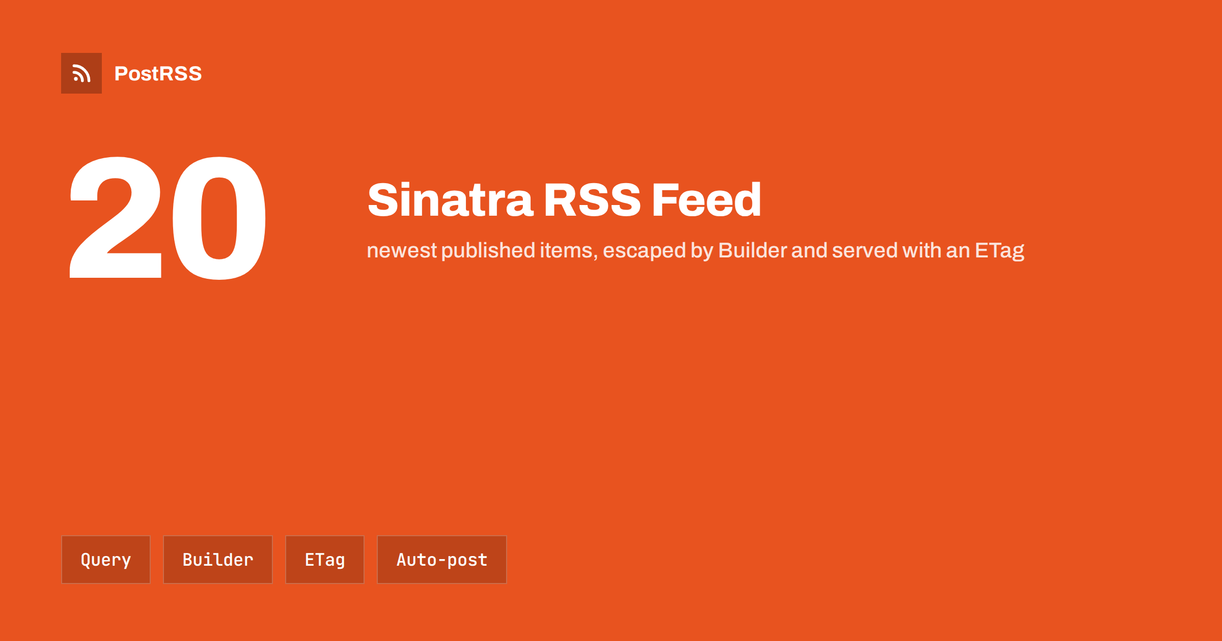 Sinatra RSS Feed: Build It With Builder and Auto-Post
