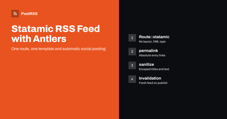 Statamic RSS Feed: Build It with Antlers and Auto-Post