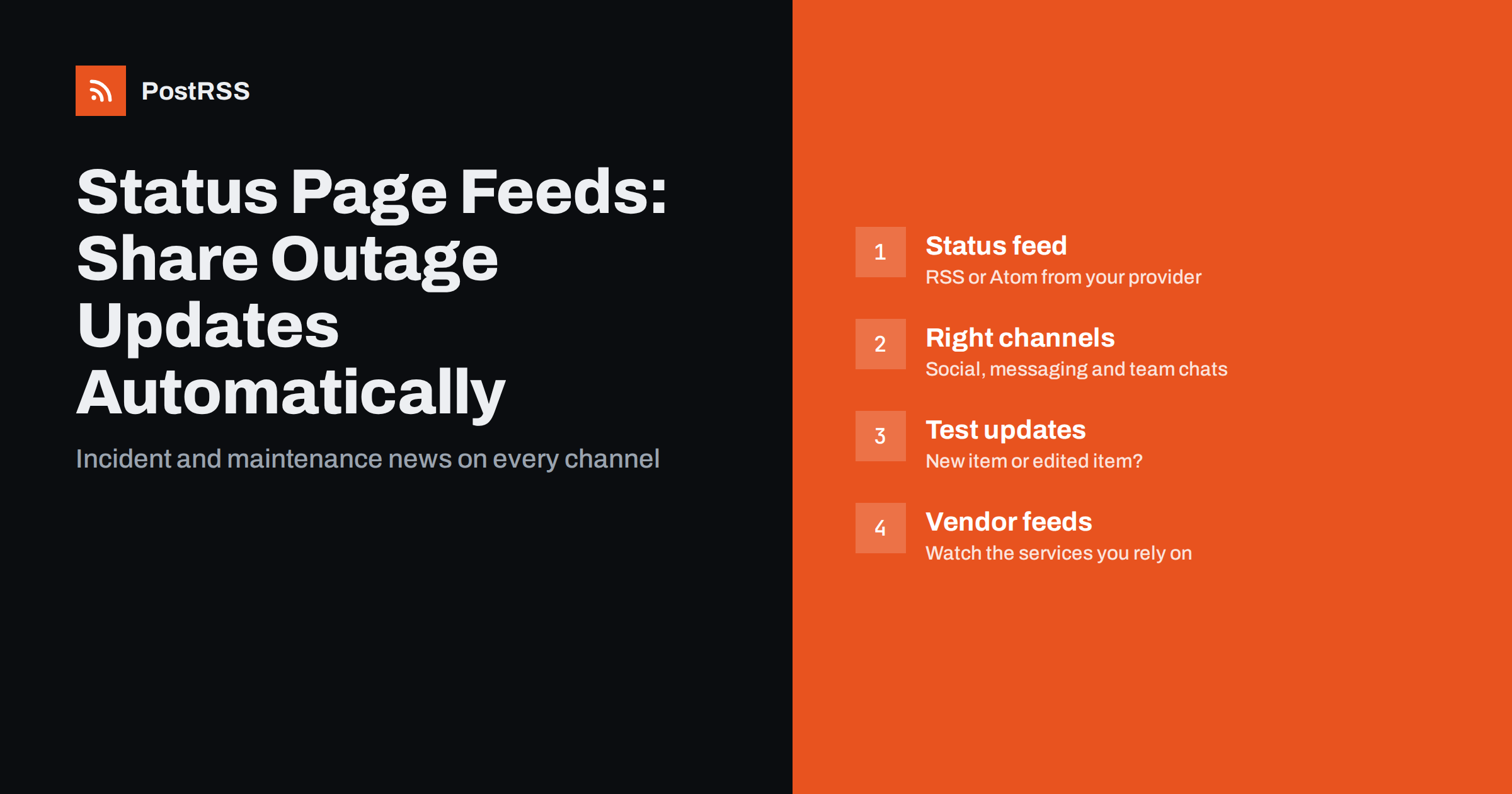Status Page RSS Feeds: Auto-Posting Outage Updates to Users