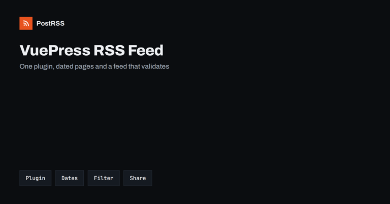 VuePress RSS Feed: Configure the Official Plugin and Share