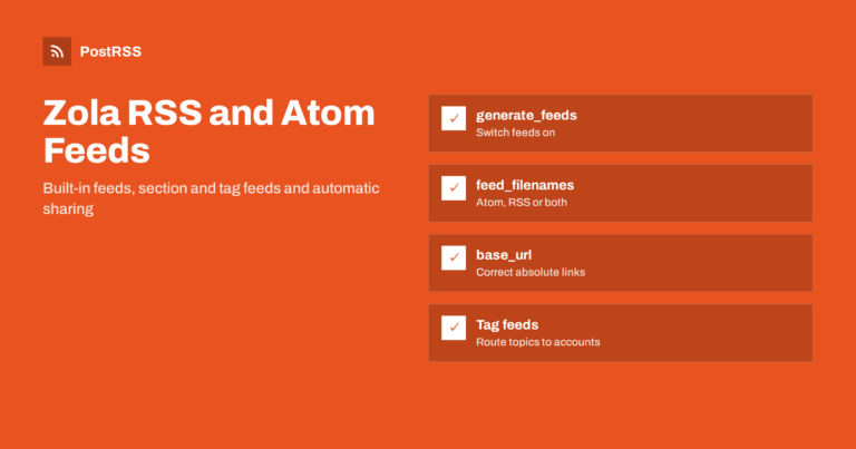 Zola RSS and Atom Feeds: Enable Them and Auto-Post